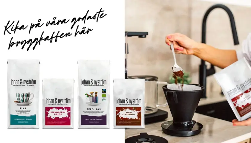 Kaffe för alla smaker. Mått för att koka kaffe, med Johan & Nyströms bryggkaffe.
